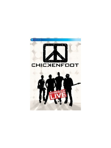 Chickenfoot - Live - Get Your Buzz On