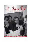 3 Colours Red - Live At The Islington Academy