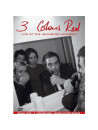 3 Colours Red - Live At The Islington Academy
