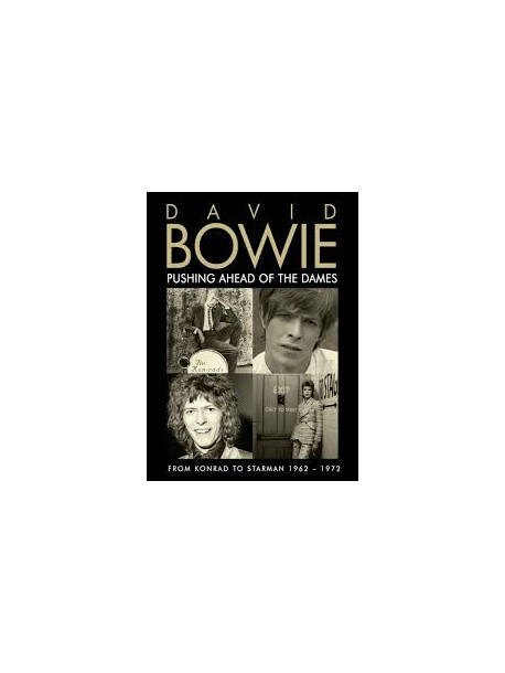 David Bowie - Pushing Ahead Of The Dames