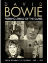 David Bowie - Pushing Ahead Of The Dames