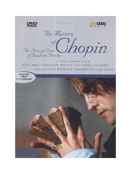 Mystery Of Chopin (The) - The Strange Case Of Delphina Potocka