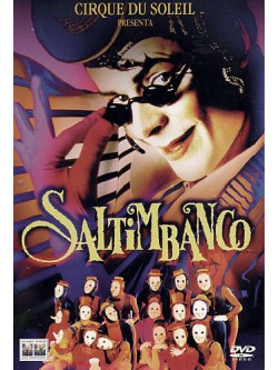Cirque Du Soleil - Saltimbanco