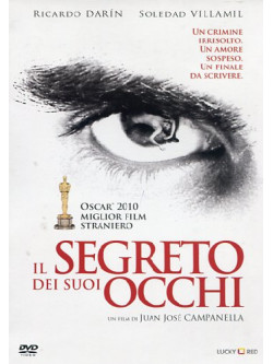 Segreto Dei Suoi Occhi (Il)