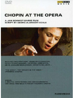 Chopin At The Opera