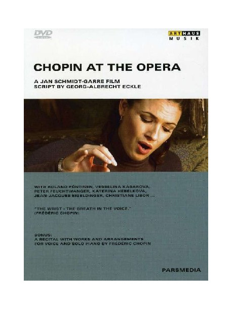 Chopin At The Opera