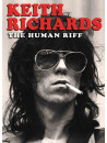 Keith Richards - The Human Riff