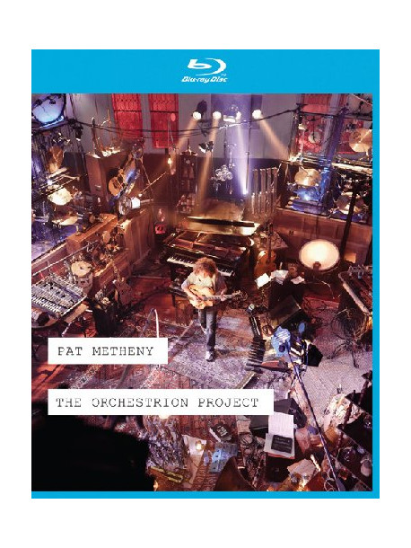 Pat Metheny - The Orchestrion Project (Blu-Ray 3D)