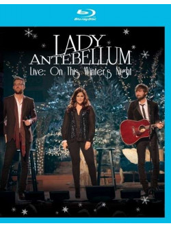 Lady Antebellum - Live: On This Winter's Night