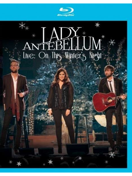 Lady Antebellum - Live: On This Winter's Night