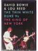 David Bowie / Lou Reed - The Thin White Duke Vs The King Of N.Y.