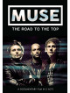 Muse - The Road To The Top