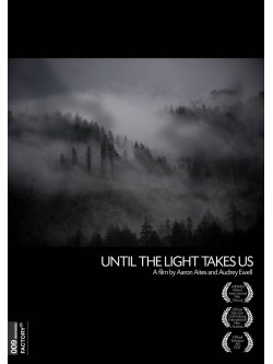 Until The Light Takes Us (2 Dvd)