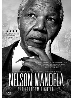 Nelson Mandela - The Freedom Fighter [Edizione: Regno Unito]