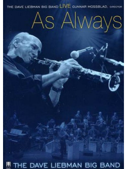 Dave Liebman Big Band (dvd) - Live\as Always