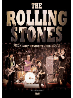 Rolling Stones (The) - Midnight Rambler The Movie