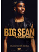 Big Sean - The Road To Stardom