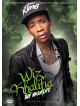 Wiz Khalifa - The High Life: Unauthorized