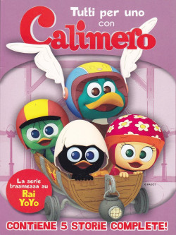 Calimero - Tutti Per Uno Con Calimero