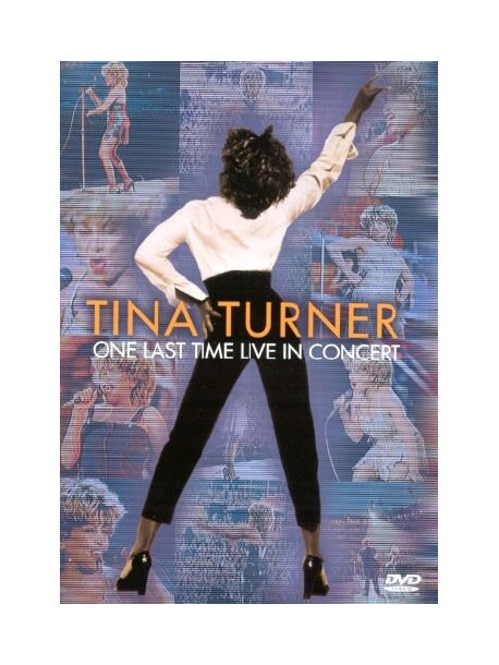 Tina Turner - One Last Time In Concert
