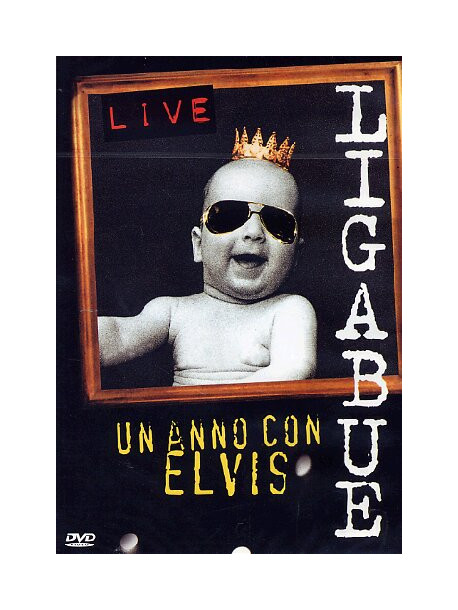 Ligabue - Un Anno Con Elvis