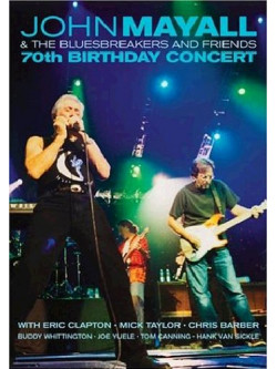 John Mayall & The Bluesbreakers - 70th Birthday Concert