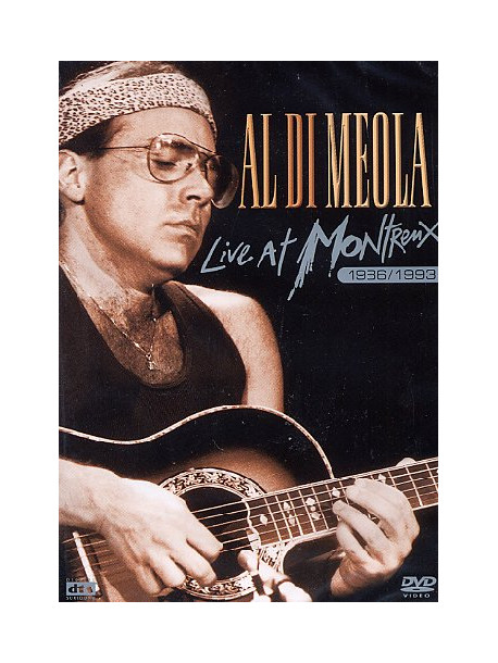 Al Di Meola - Live At Montreaux 1986/93
