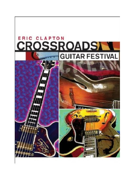 Eric Clapton - Crossroads Guitar Festival (2 Dvd)