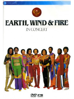 Earth Wind And Fire - In Concert