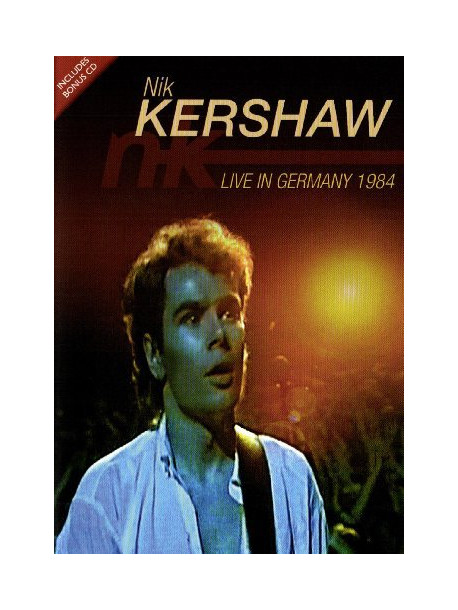 Nik Kershaw - Live In Germany 1984 (Dvd+Cd)