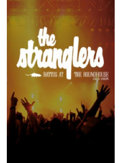 Stranglers (The) - Rattus At The Roundhouse