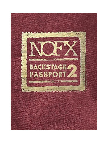 Nofx - Backstage Passport 2 (2 Dvd)
