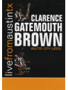 Clarence Gatemouth Brown - Live From Austin Tx