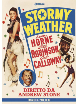 Stormy Weather (Rimasterizzato In Hd)