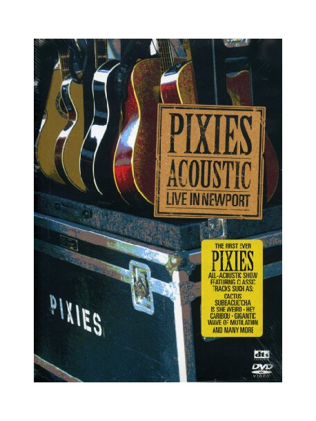 Pixies - Acoustic - Live In Newport