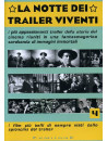 Notte Dei Trailer Viventi 4 (La)