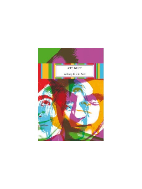 Art Brut - Talking To The Kids