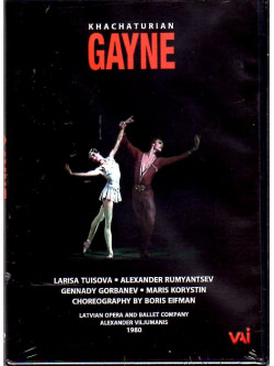 Khachaturian / Tuisova /Rumiantsev - Gayne Ballet