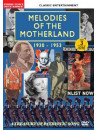 Classic Entertainment - Melodies Of The Motherland 1930-1953: A Treasury Of Patriotic Song