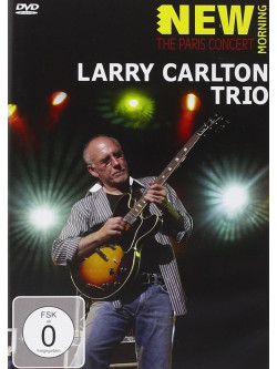 Larry Carlton - The Paris Concert