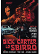 Dick Carter Lo Sbirro