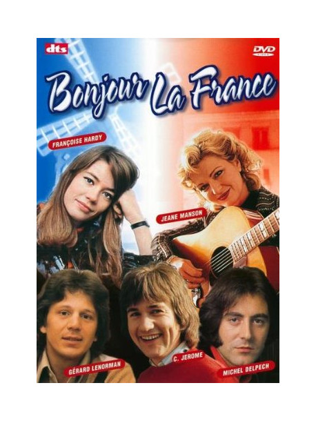 Bonjour La France