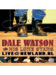 Dale Watson & His Lone Stars - Live@Newland.Nl/Remixed
