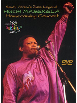 Hugh Masekela - Homecoming Concert