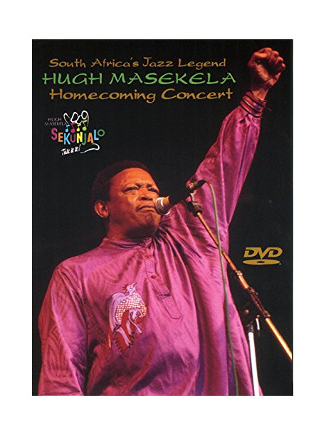 Hugh Masekela - Homecoming Concert