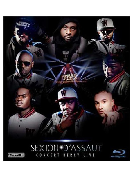 Sexion D'Assaut - L'Apogee A Bercy