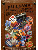 Paul Lamb - A Journey Through The Blues With A Harmonica