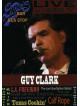 Clark, Guy - Live From Dixieæs Bar &bus Stop