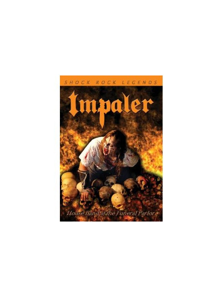 Impaler - House Band At The Funeral Parlor