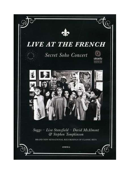Live At The French - - Live At The French -secret Soho Concert